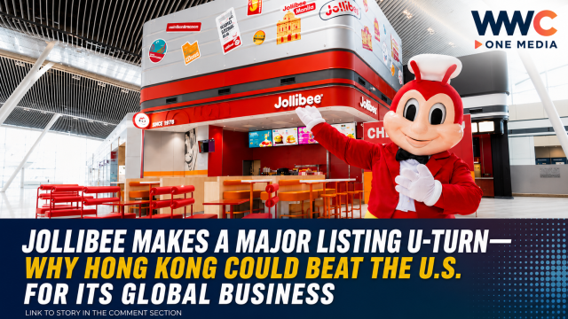 Jollibee Makes a Major Listing U-Turn—Why Hong Kong Could Beat the U.S. for Its Global Business