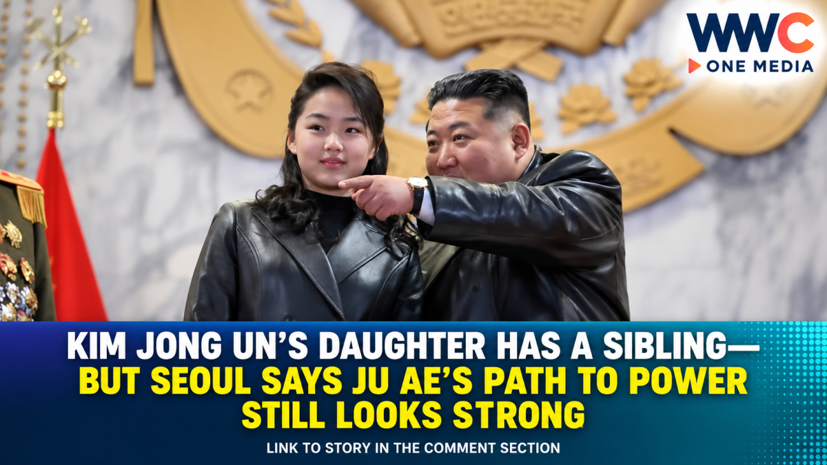 KIM JONG UN’S DAUGHTER HAS A SIBLING—But Seoul Says JU AE’S Path To Power Still Looks Strong