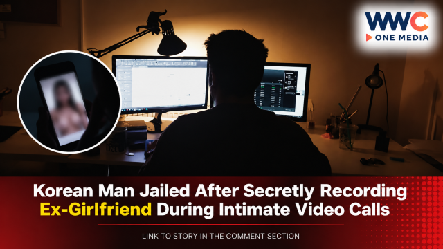 Korean Man Jailed After Secretly Recording Ex-Girlfriend During Intimate Video Calls