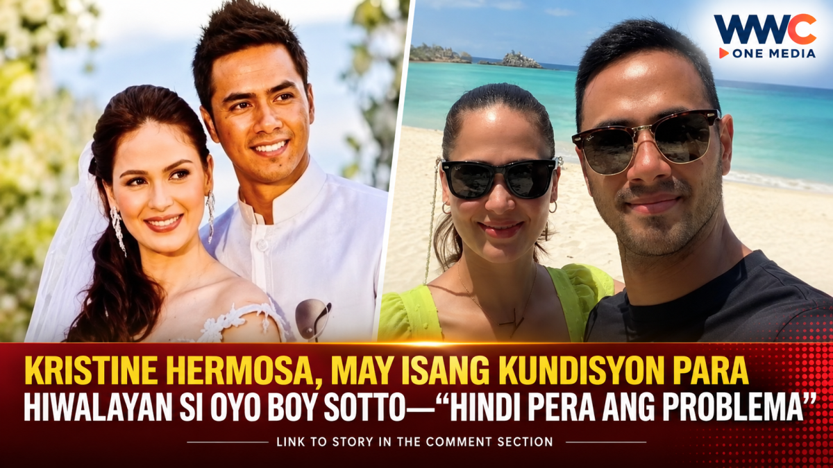 Kristine Hermosa, may isang kundisyon para hiwalayan si Oyo Boy Sotto—“Hindi pera ang problema”