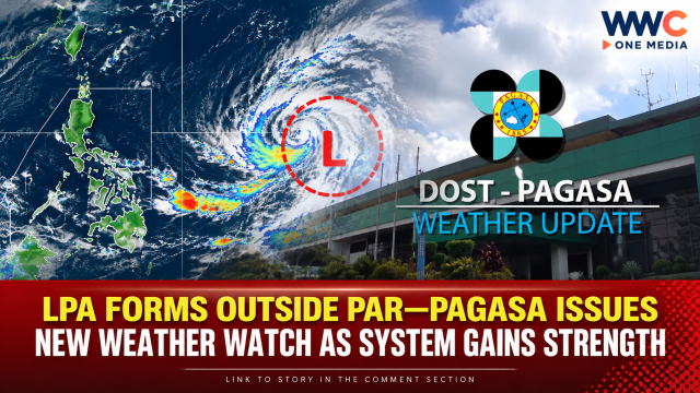 LPA Forms Outside PAR—PAGASA Issues New Weather Watch as System Gains Strength