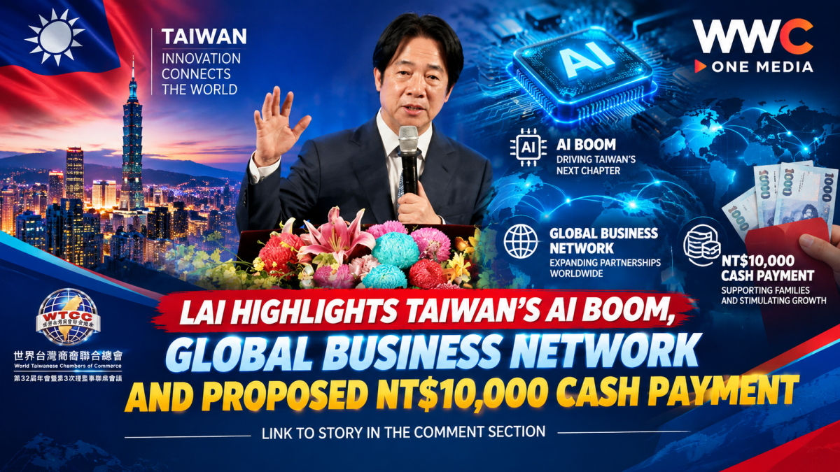 Lai Highlights Taiwan’s AI Boom, Global Business Network and Proposed NT$10,000 Cash Payment