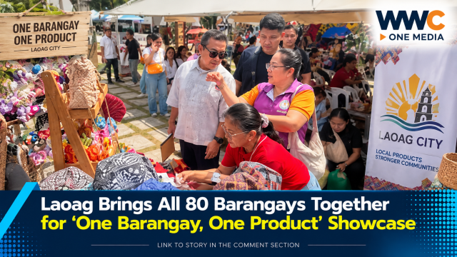 Laoag Brings All 80 Barangays Together for ‘One Barangay, One Product’ Showcase