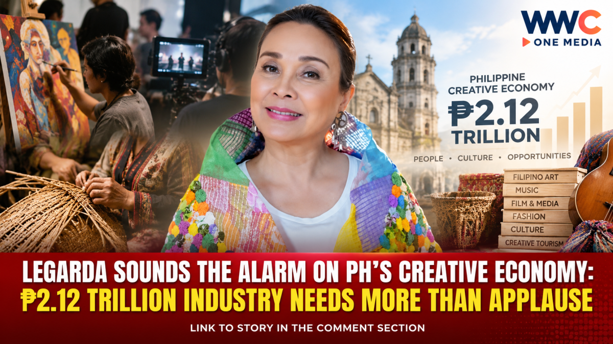 Legarda Sounds the Alarm on PH’s Creative Economy: ₱2.12 Trillion Industry Needs More Than Applause
