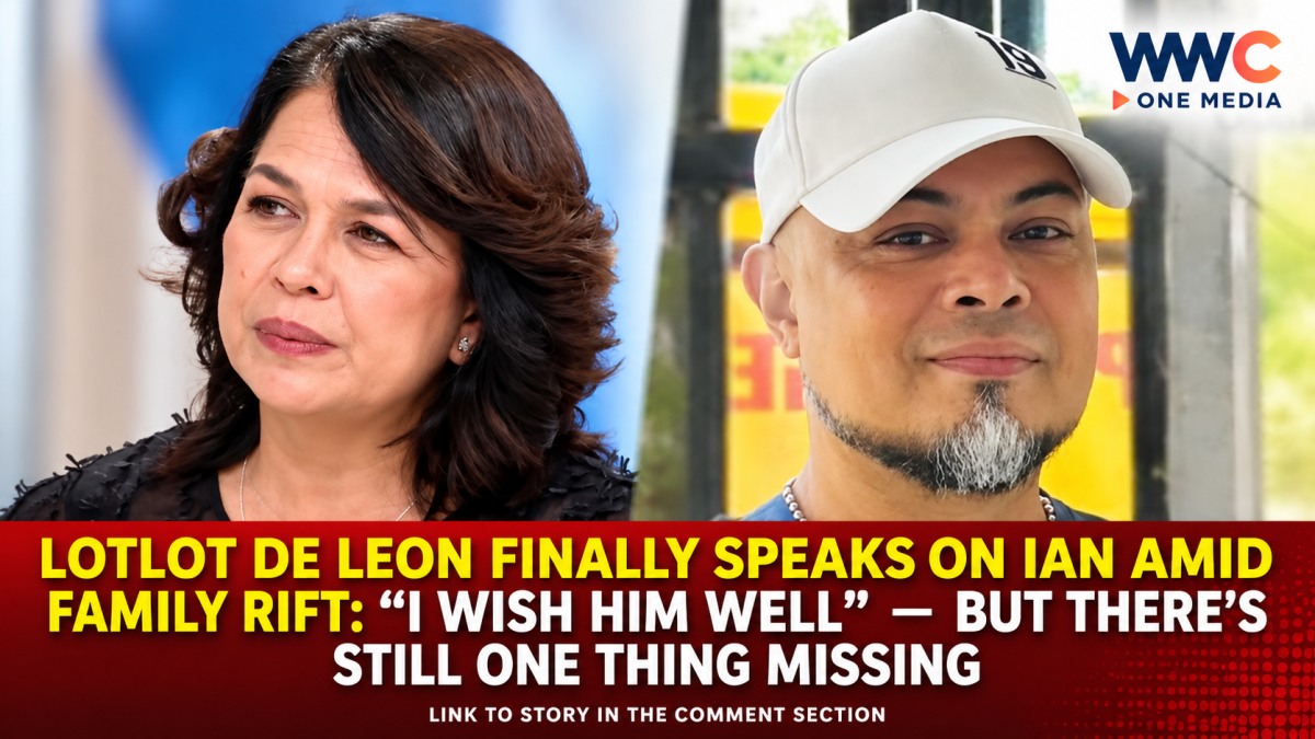 Lotlot de Leon Finally Speaks on Ian Amid Family Rift: “I Wish Him Well” — But There’s Still One Thing Missing