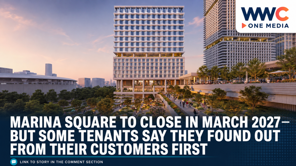 Marina Square to Close in March 2027 — But Some Tenants Say They Found Out From Their Customers First