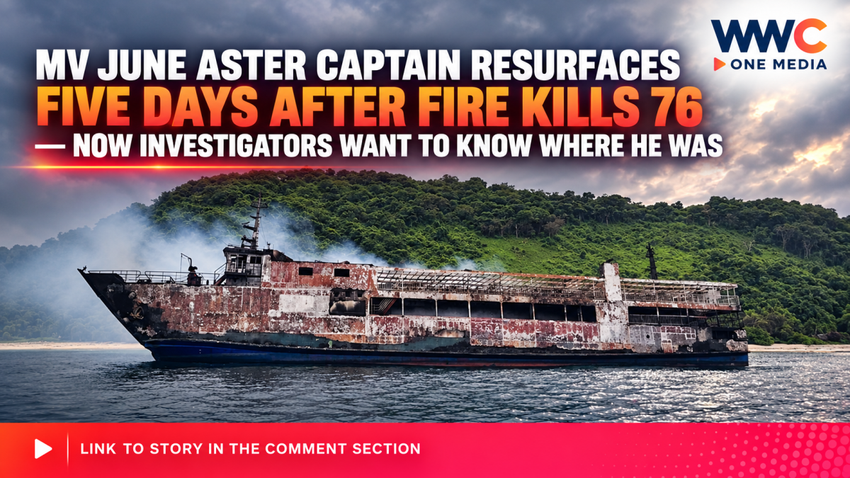 MV June Aster Captain Resurfaces Five Days After Fire Kills 76 — Now Investigators Want to Know Where He Was