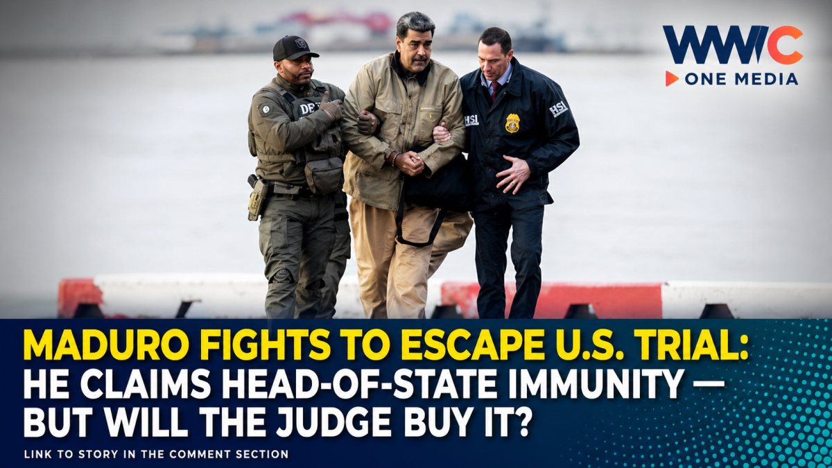 MADURO FIGHTS TO ESCAPE U.S. TRIAL: He Claims Head-of-State Immunity — But Will the Judge Buy It?