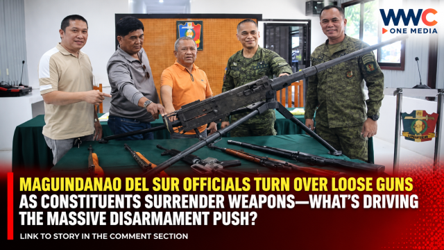 Maguindanao del Sur Officials Turn Over Loose Guns as Constituents Surrender Weapons—What’s Driving the Massive Disarmament Push?