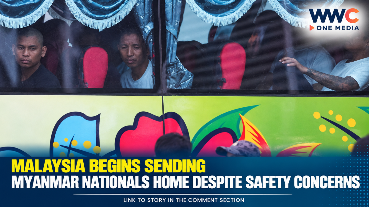 Malaysia Begins Sending Myanmar Nationals Home Despite Safety Concerns