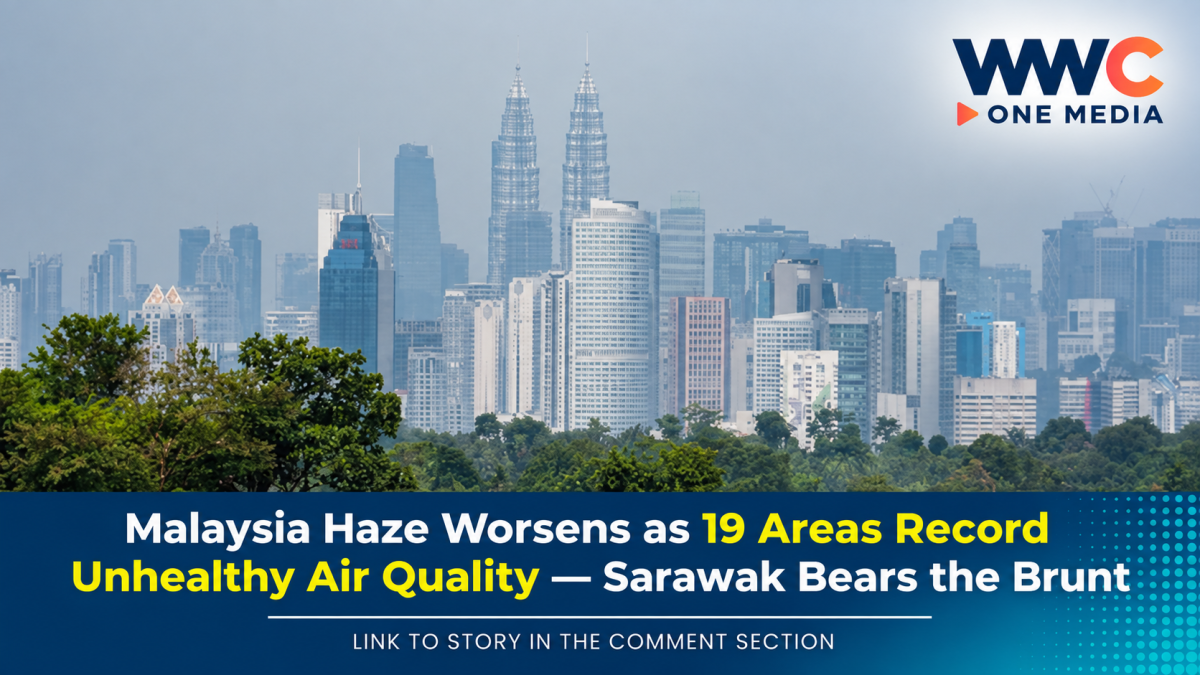 Malaysia Haze Worsens as 19 Areas Record Unhealthy Air Quality — Sarawak Bears the Brunt