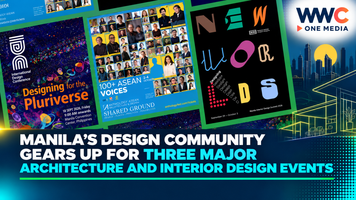 Manila’s Design Community Gears Up for Three Major Architecture and Interior Design Events