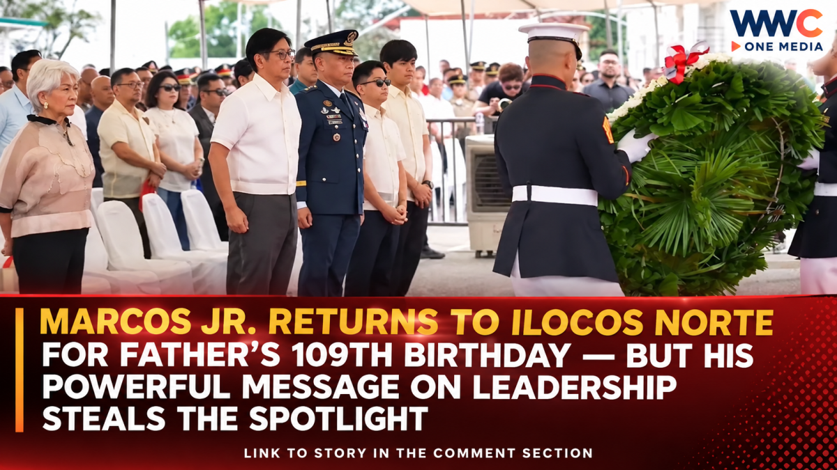 Marcos Jr. Returns to Ilocos Norte for Father’s 109th Birthday — But His Powerful Message on Leadership Steals the Spotlight
