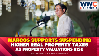Marcos Supports Suspending Higher Real Property Taxes as Property Valuations Rise