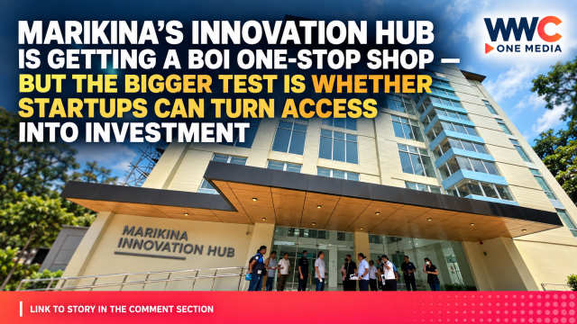Marikina’s Innovation Hub Is Getting a BOI One-Stop Shop — But the Bigger Test Is Whether Startups Can Turn Access Into Investment