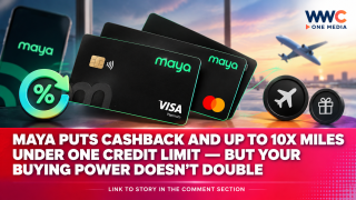 Maya Puts Cashback and Up to 10x Miles Under One Credit Limit — But Your Buying Power Doesn’t Double
