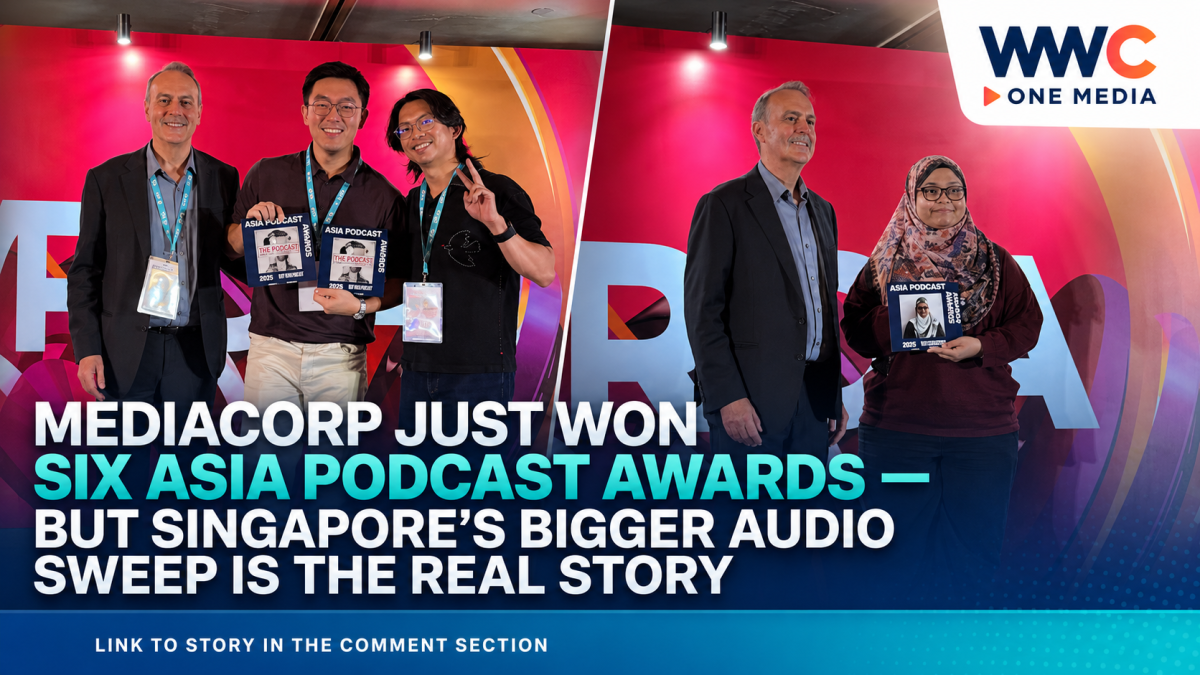 Mediacorp Just Won Six Asia Podcast Awards — But Singapore’s Bigger Audio Sweep Is the Real Story