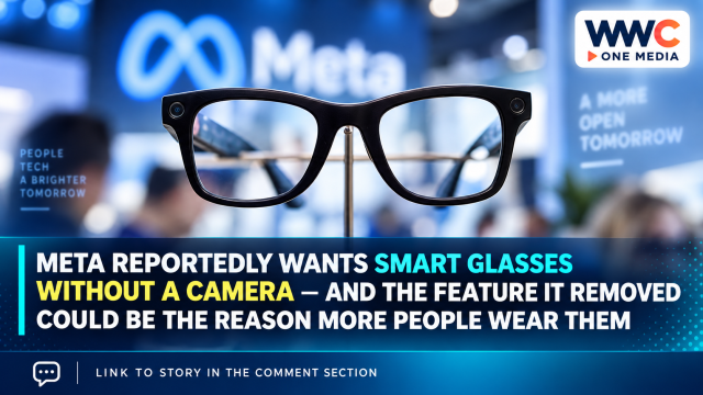 Meta Reportedly Wants Smart Glasses Without a Camera — And the Feature It Removed Could Be the Reason More People Wear Them