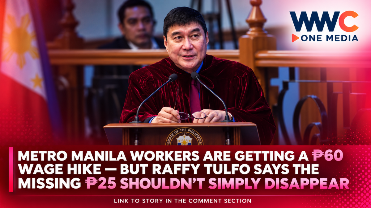 Metro Manila Workers Are Getting a ₱60 Wage Hike — But Raffy Tulfo Says the Missing ₱25 Shouldn’t Simply Disappear