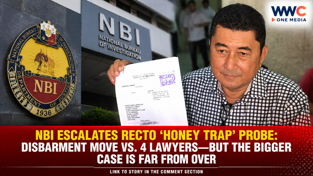 NBI Escalates Recto ‘Honey Trap’ Probe: Disbarment Move vs. 4 Lawyers—But the Bigger Case Is Far From Over