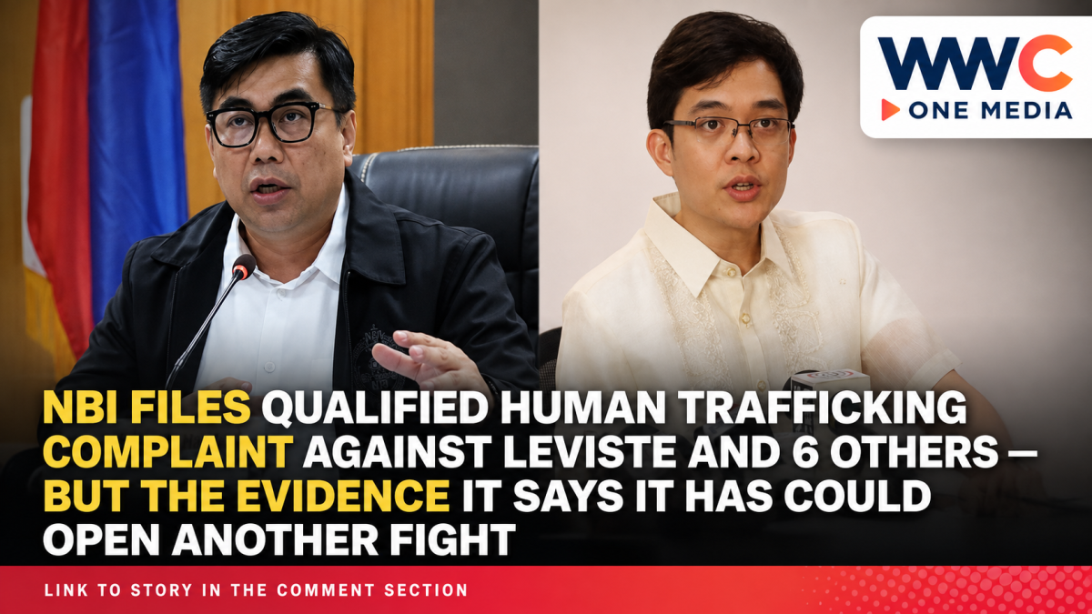 NBI Files Qualified Human Trafficking Complaint Against Leviste and 6 Others — But the Evidence It Says It Has Could Open Another Fight