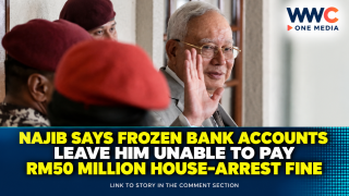 Najib Says Frozen Bank Accounts Leave Him Unable to Pay RM50 Million House-Arrest Fine