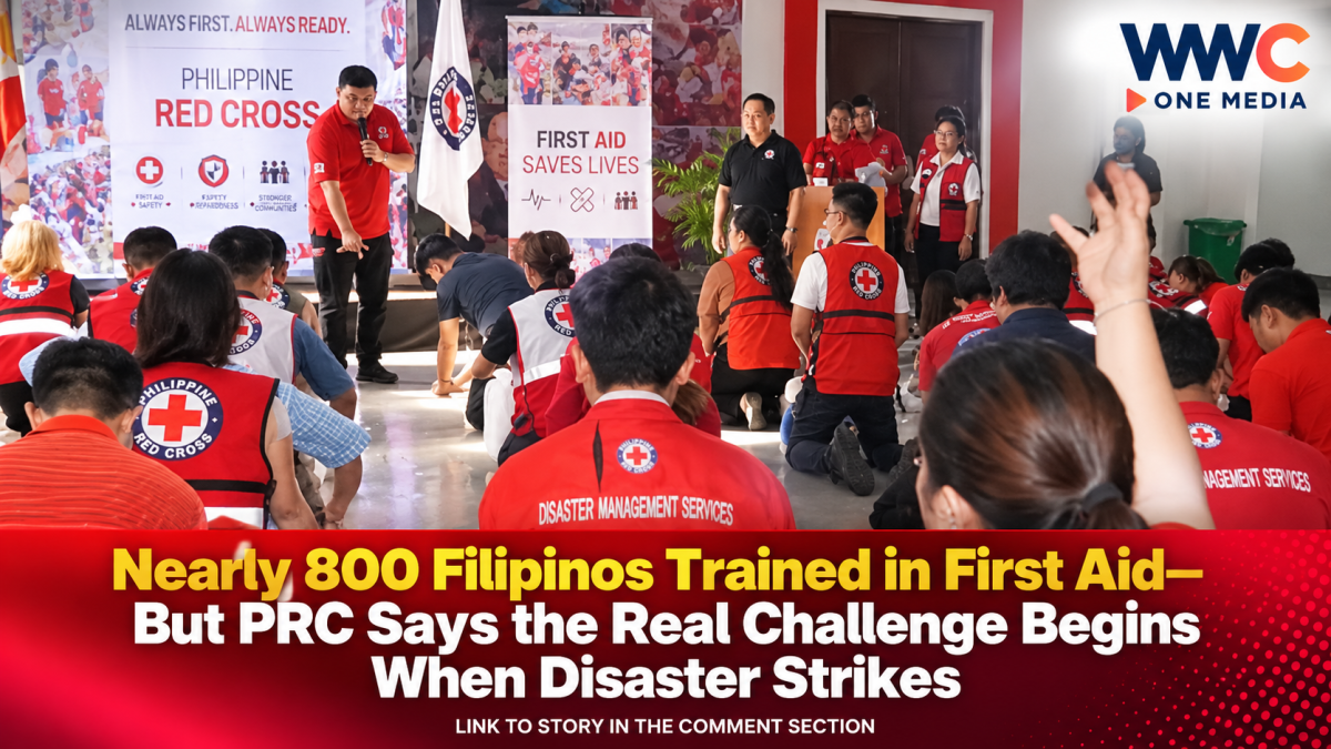 Nearly 800 Filipinos Trained in First Aid—But PRC Says the Real Challenge Begins When Disaster Strikes