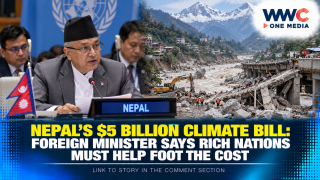 Nepal’s $5 Billion Climate Bill: Foreign Minister Says Rich Nations Must Help Foot the Cost