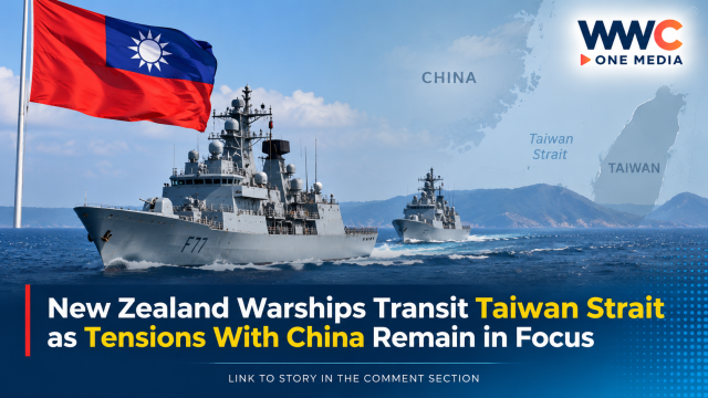 New Zealand Warships Transit Taiwan Strait as Tensions With China Remain in Focus