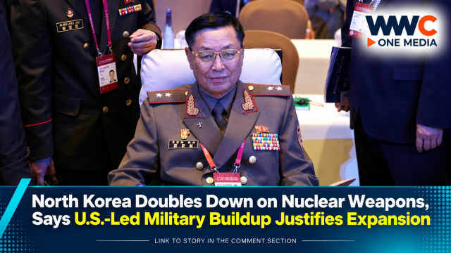 North Korea Doubles Down on Nuclear Weapons, Says U.S.-Led Military Buildup Justifies Expansion