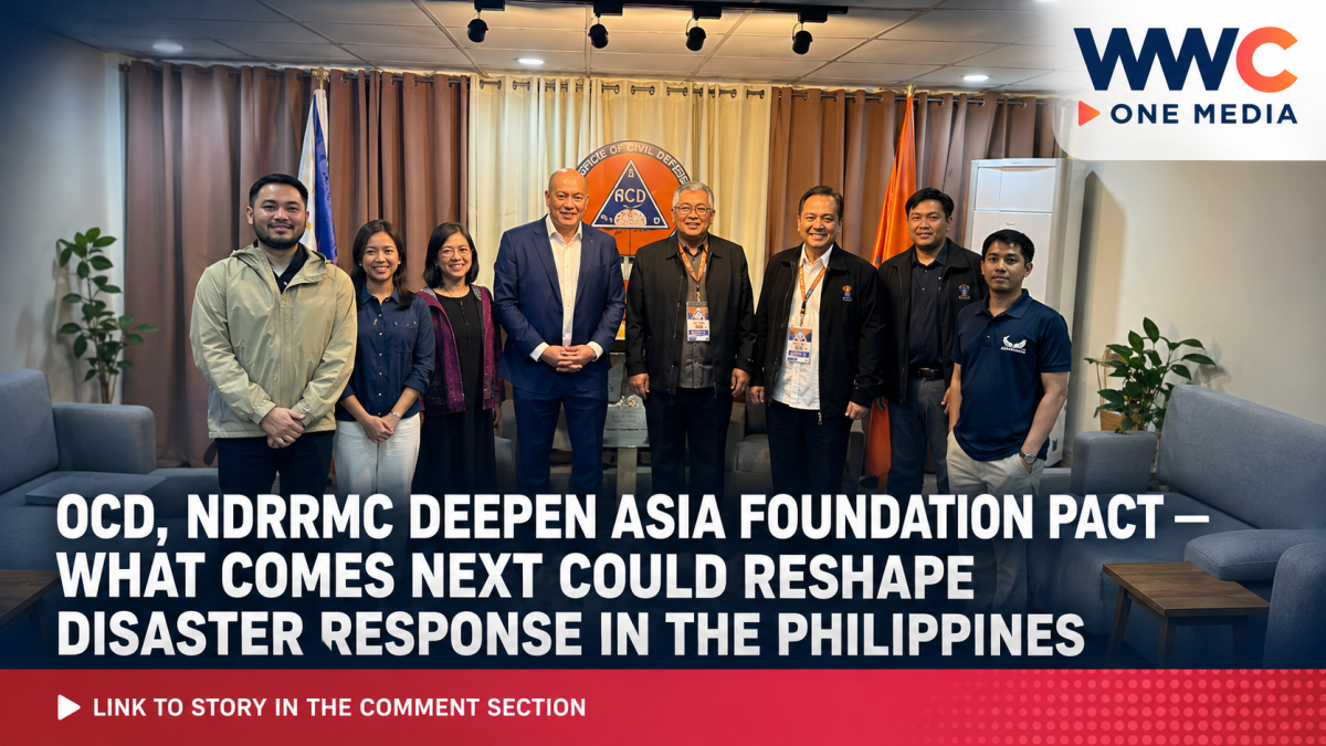 OCD, NDRRMC Deepen Asia Foundation Pact — What Comes Next Could Reshape Disaster Response in the Philippines