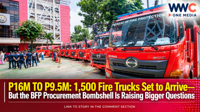 P16M TO P9.5M: 1,500 Fire Trucks Set to Arrive—But the BFP Procurement Bombshell Is Raising Bigger Questions