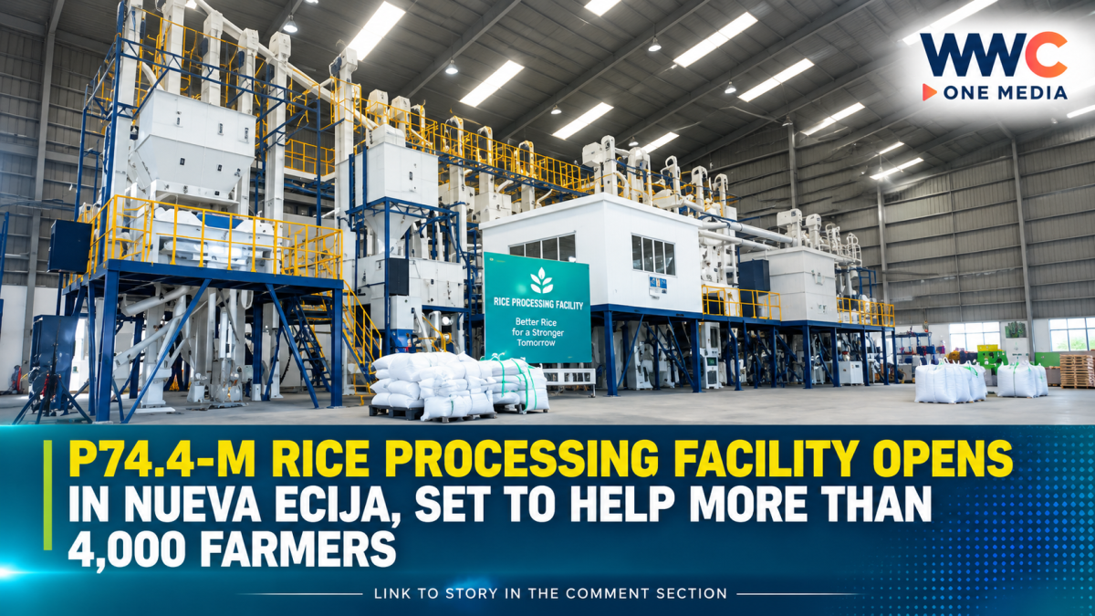 P74.4-M Rice Processing Facility Opens in Nueva Ecija, Set to Help More Than 4,000 Farmers
