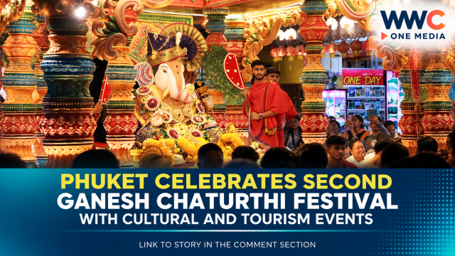 Phuket Celebrates Second Ganesh Chaturthi Festival With Cultural and Tourism Events