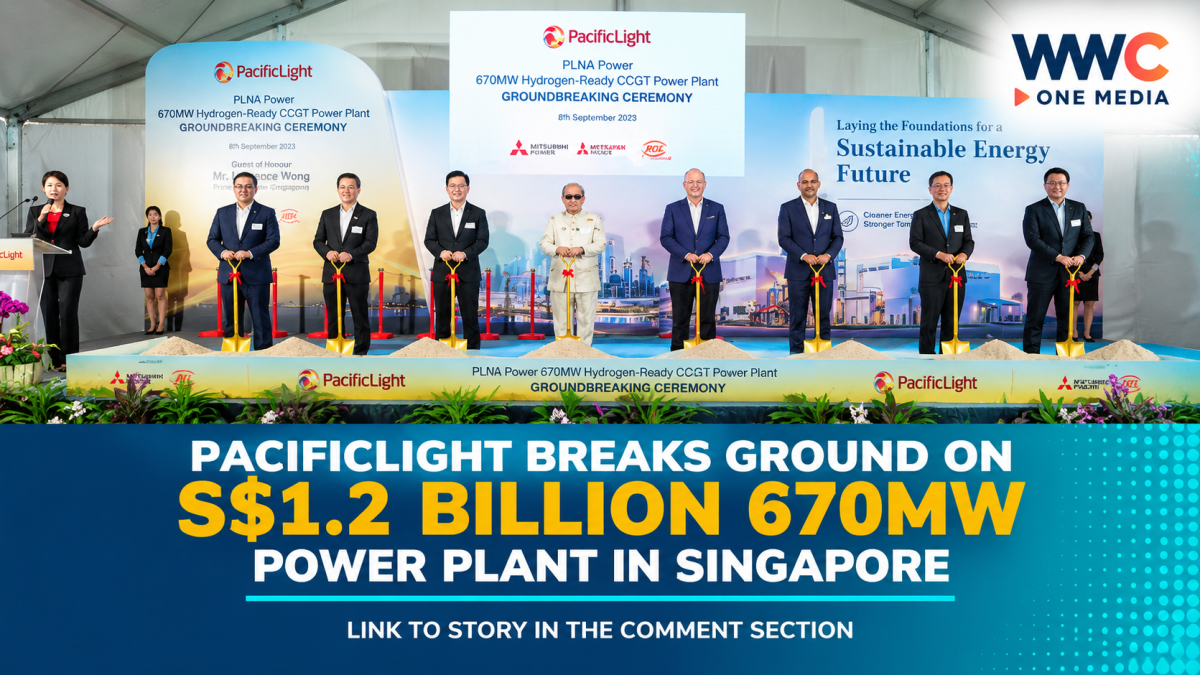 PacificLight Breaks Ground on S$1.2 Billion 670MW Power Plant in Singapore