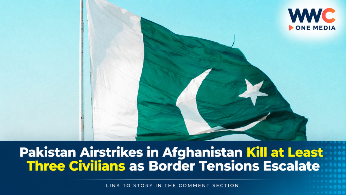 Pakistan Airstrikes in Afghanistan Kill at Least Three Civilians as Border Tensions Escalate