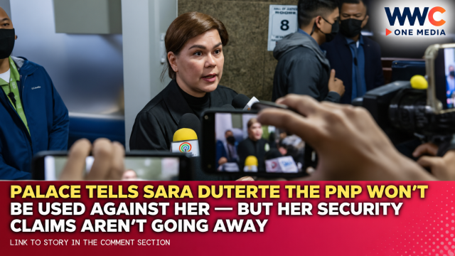 Palace Tells Sara Duterte the PNP Won’t Be Used Against Her — But Her Security Claims Aren’t Going Away