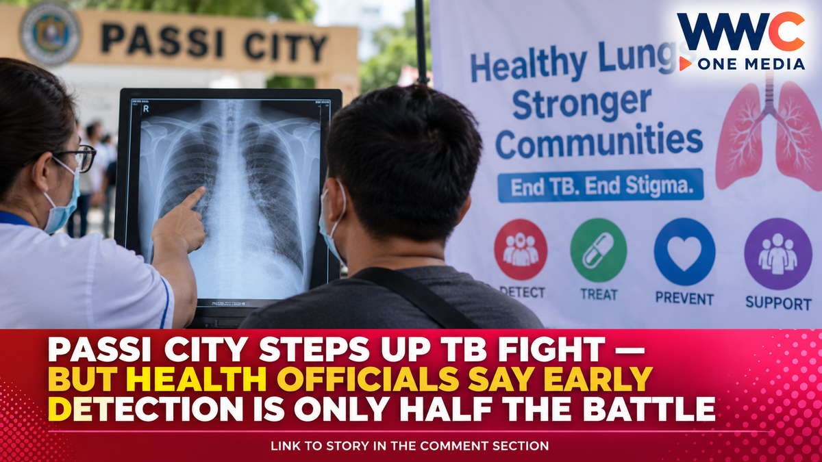 Passi City Steps Up TB Fight — But Health Officials Say Early Detection Is Only Half the Battle
