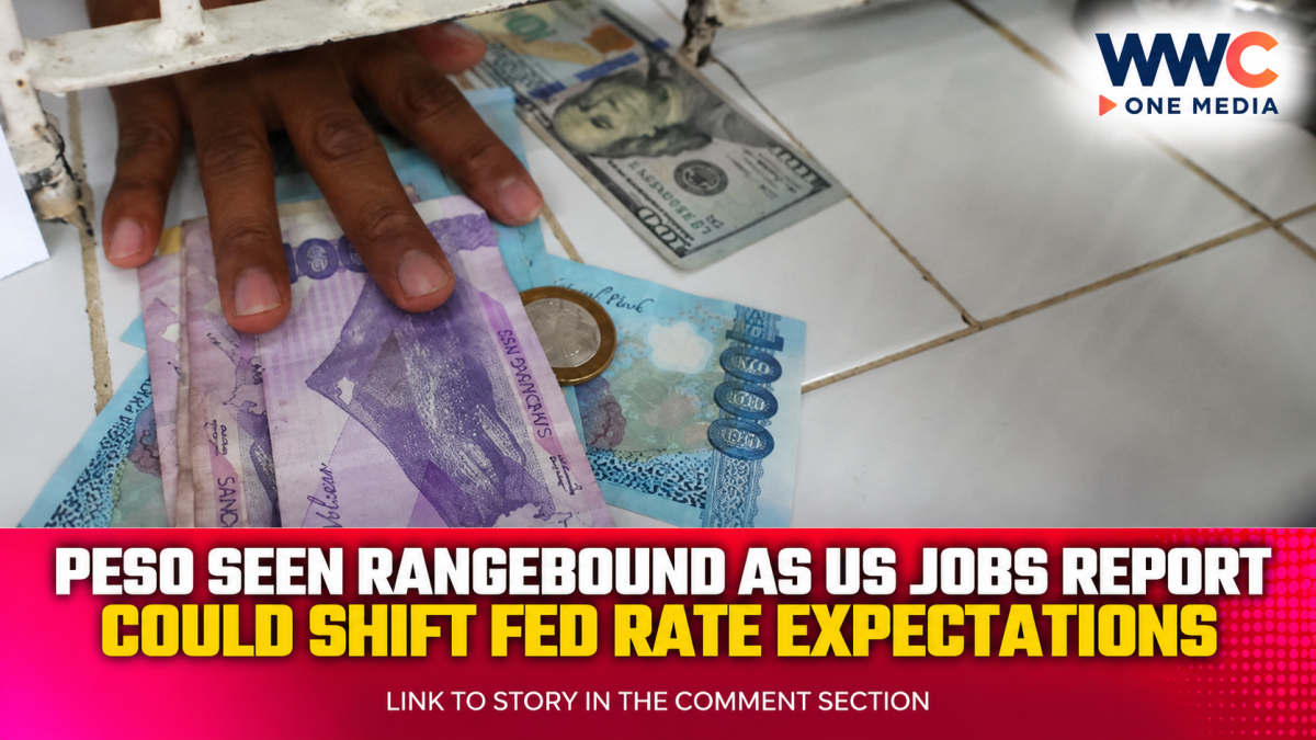 Peso Seen Rangebound as US Jobs Report Could Shift Fed Rate Expectations