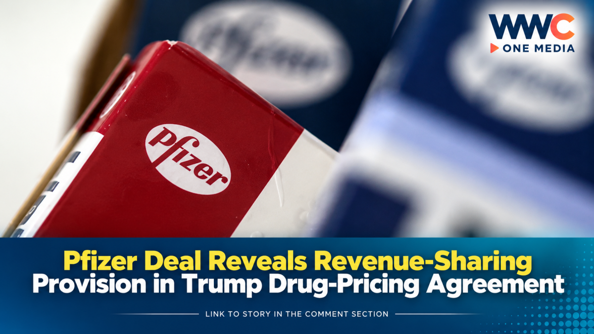 Pfizer Deal Reveals Revenue-Sharing Provision in Trump Drug-Pricing Agreement
