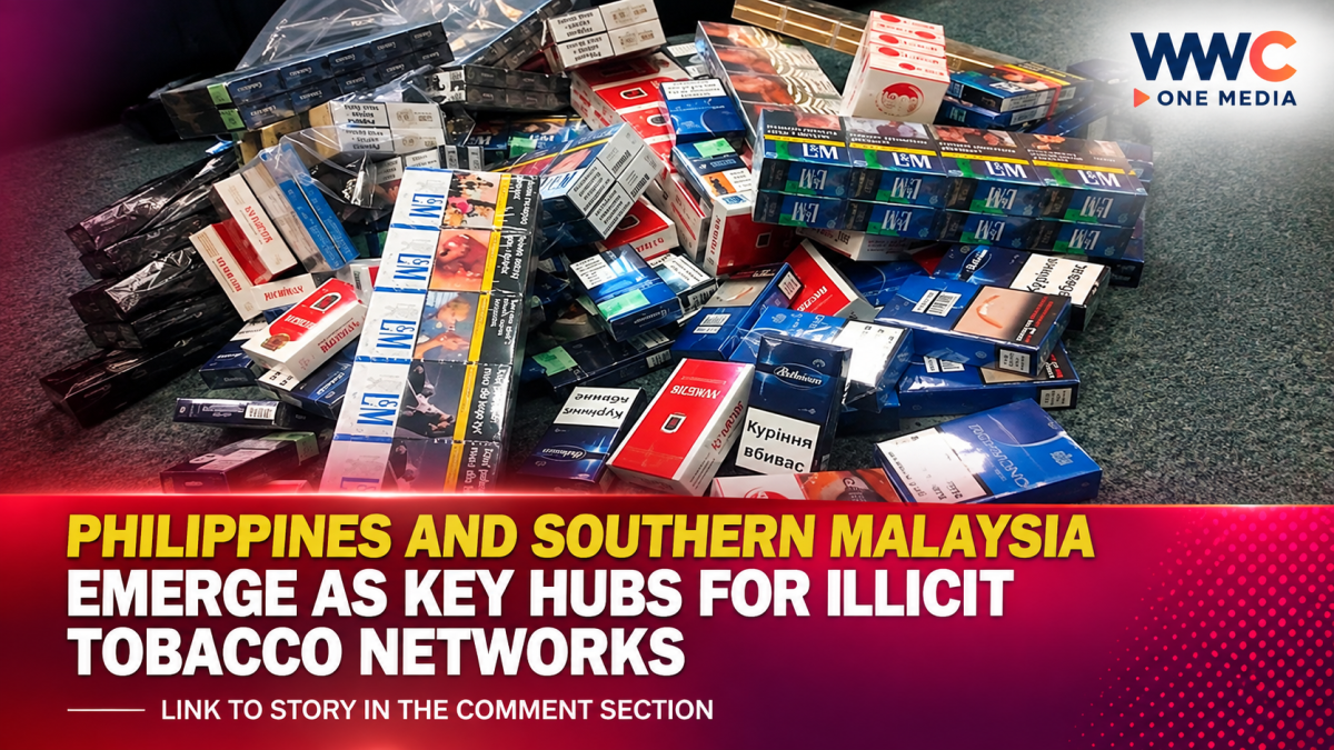 Philippines and Southern Malaysia Emerge as Key Hubs for Illicit Tobacco Networks