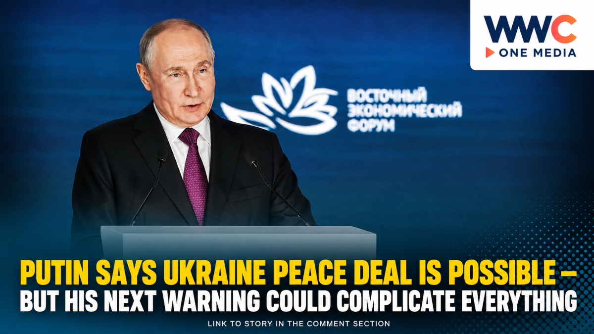Putin Says Ukraine Peace Deal Is Possible — But His Next Warning Could Complicate Everything