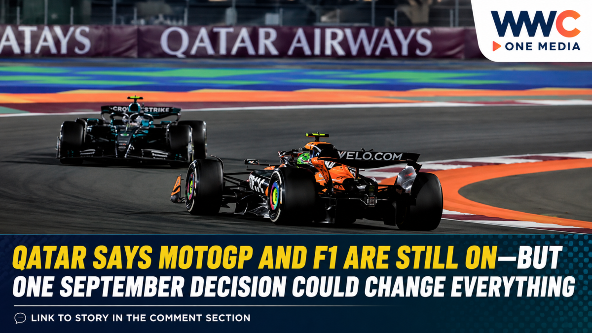 Qatar Says MotoGP and F1 Are Still ON—But One September Decision Could Change Everything