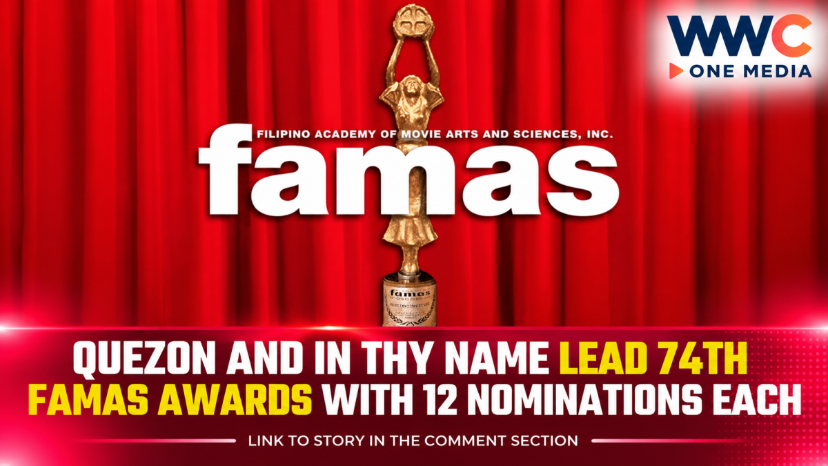 Quezon and In Thy Name Lead 74th FAMAS Awards With 12 Nominations Each
