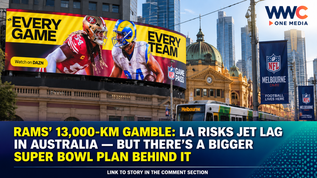 RAMS’ 13,000-KM GAMBLE: LA Risks Jet Lag in Australia — But There’s a Bigger Super Bowl Plan Behind It