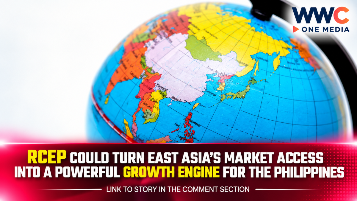 RCEP Could Turn East Asia’s Market Access Into a Powerful Growth Engine for the Philippines