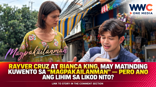 Rayver Cruz at Bianca King, May Matinding Kuwento sa “Magpakailanman” — Pero Ano ang Lihim sa Likod Nito?