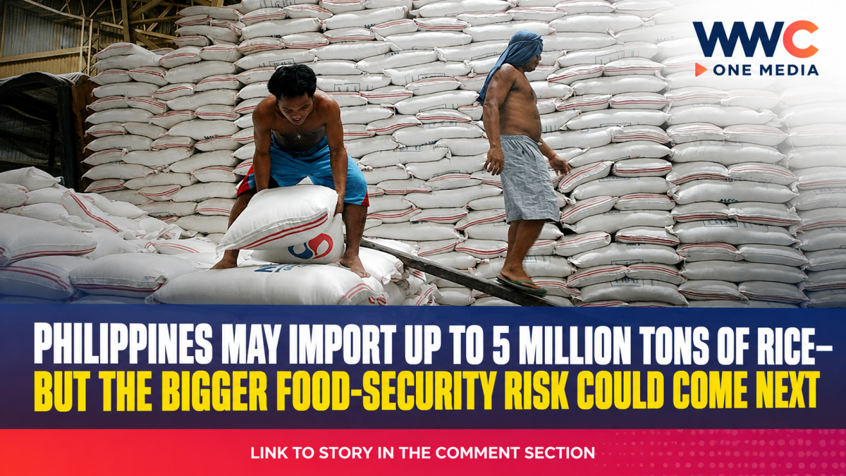 Philippines May Import Up to 5 Million Tons of Rice—But the Bigger Food-Security Risk Could Come Next