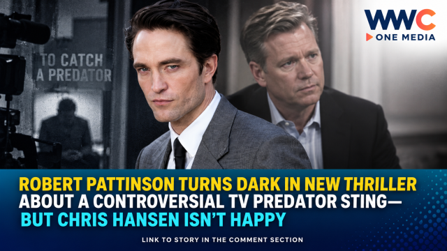 Robert Pattinson Turns Dark in New Thriller About a Controversial TV Predator Sting—But Chris Hansen Isn’t Happy