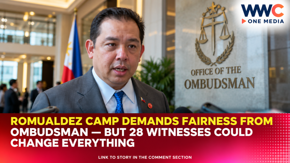 Romualdez Camp Demands Fairness From Ombudsman — But 28 Witnesses Could Change Everything